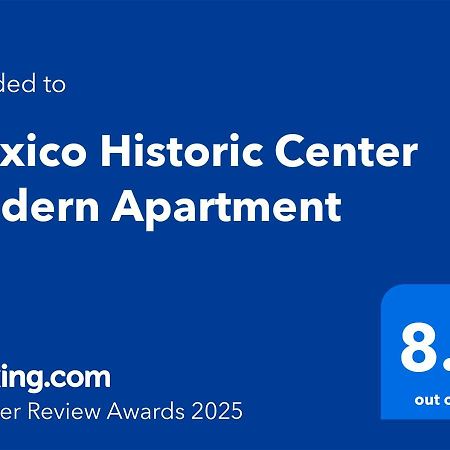Mexico Historic Center Modern Apartment Eksteriør billede